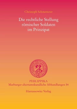 Abbildung von Schmetterer | Die rechtliche Stellung römischer Soldaten im Prinzipat | 1. Auflage | 2012 | 54 | beck-shop.de