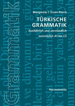 Abbildung von Ersen-Rasch | Türkische Grammatik ausführlich und verständlich | 1. Auflage | 2012 | beck-shop.de