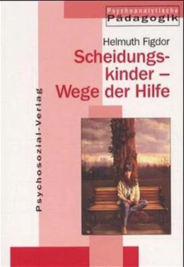 Abbildung von Figdor | Scheidungskinder - Wege der Hilfe | 2. Auflage | 2000 | beck-shop.de