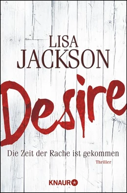 Abbildung von Jackson | Desire. Die Zeit der Rache ist gekommen | 1. Auflage | 2013 | beck-shop.de