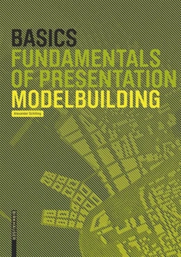Abbildung von Schilling | Basics Modelbuilding | 1. Auflage | 2013 | beck-shop.de