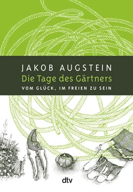 Abbildung von Augstein | Die Tage des Gärtners | 9. Auflage | 2013 | beck-shop.de