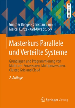 Abbildung von Bengel / Baun | Masterkurs Parallele und Verteilte Systeme | 2. Auflage | 2015 | beck-shop.de