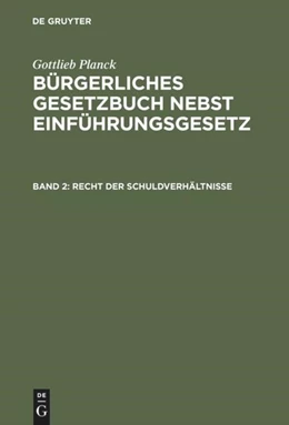 Abbildung von Recht der Schuldverhältnisse | 1. Auflage | 1900 | beck-shop.de