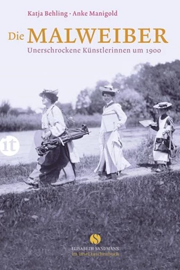 Abbildung von Behling / Manigold | Die Malweiber | 7. Auflage | 2013 | beck-shop.de