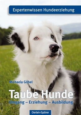Abbildung von Göbel | Taube Hunde | 1. Auflage | 2021 | beck-shop.de