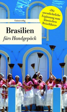 Abbildung von Brasilien fürs Handgepäck | 1. Auflage | 2013 | beck-shop.de