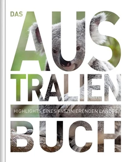 Abbildung von Kunth Verlag | Das Australien Buch - Magnum-Ausgabe | 1. Auflage | 2016 | beck-shop.de