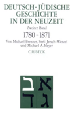 Abbildung von Brenner, Michael / Jersch-Wenzel, Stefi | Deutsch-jüdische Geschichte in der Neuzeit, Band II: Emanzipation und Akkulturation 1780-1871 | 1. Auflage | 1996 | beck-shop.de