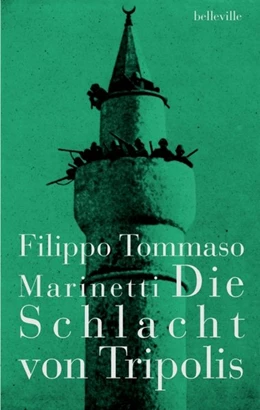 Abbildung von Marinetti | Die Schlacht von Tripolis | 1. Auflage | 2025 | beck-shop.de