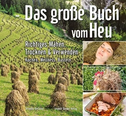 Abbildung von Dielacher | Das grosse Buch vom Heu | 1. Auflage | 2016 | beck-shop.de