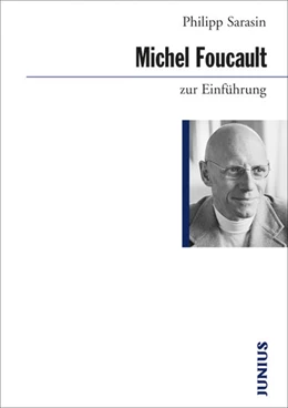 Abbildung von Sarasin | Michel Foucault zur Einführung | 8. Auflage | 2023 | beck-shop.de