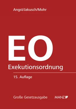 Abbildung von Angst / Jakusch | Exekutionsordnung | 15. Auflage | 2012 | 7 | beck-shop.de