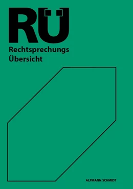 Abbildung von RechtsprechungsÜbersicht RÜ Einbanddecke neutral | 1. Auflage | | beck-shop.de