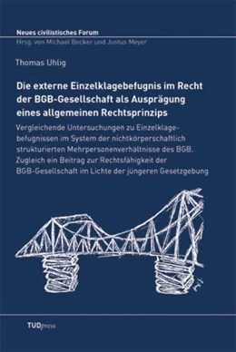 Abbildung von Uhlig | Die externe Einzelklagebefugnis im Recht der BGB-Gesellschaft als Ausprägung eines allgemeinen Rechtsprinzips | 1. Auflage | 2012 | 6 | beck-shop.de