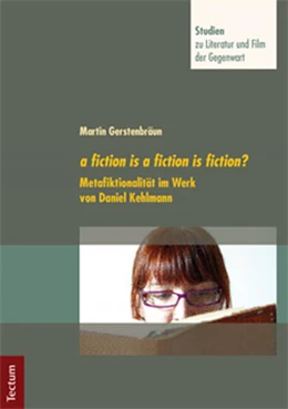 Abbildung von Gerstenbräun | a fiction is a fiction is fiction? | 1. Auflage | 2012 | beck-shop.de