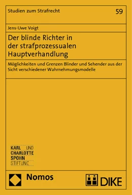 Abbildung von Voigt | Der blinde Richter in der strafprozessualen Hauptverhandlung | 1. Auflage | 2014 | 59 | beck-shop.de