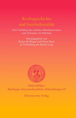 Abbildung von Rollinger / Barta | Rechtsgeschichte und Interkulturalität | 1. Auflage | 2007 | 19 | beck-shop.de