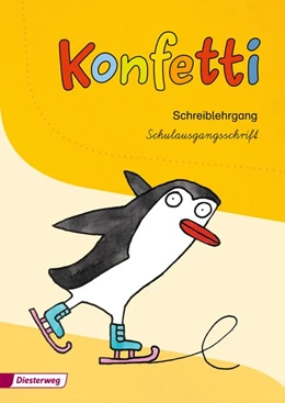 Abbildung von Konfetti. Schreiblehrgang. Schulausgangsschrift | 1. Auflage | 2013 | beck-shop.de