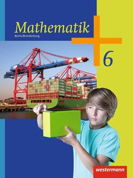 Abbildung von Mathematik 6. Schulbuch. Berlin und Brandenburg | 1. Auflage | 2015 | beck-shop.de