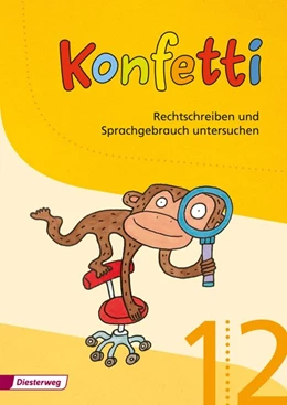 Abbildung von Konfetti 1 / 2. Arbeitsheft. Rechtschreiben und Sprachgebrauch | 1. Auflage | 2014 | beck-shop.de