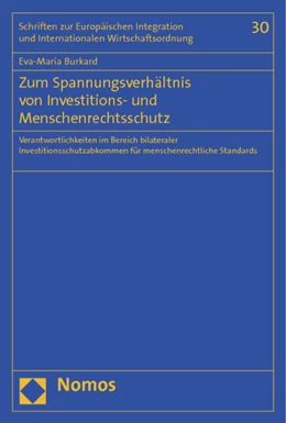 Abbildung von Burkard | Zum Spannungsverhältnis von Investitions- und Menschenrechtsschutz | 1. Auflage | 2013 | 30 | beck-shop.de