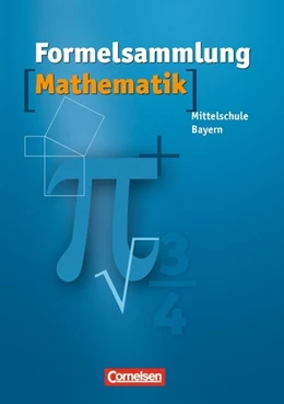 Abbildung von Formelsammlung Mathematik. Mittelschule. Bayern | 2. Auflage | 2012 | beck-shop.de