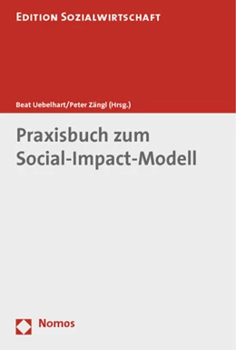 Abbildung von Uebelhart / Zängl (Hrsg.) | Praxisbuch zum Social-Impact-Modell | 1. Auflage | 2013 | 36 | beck-shop.de