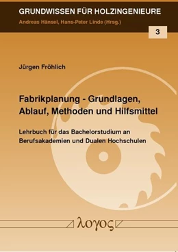 Abbildung von Fröhlich | Fabrikplanung | 1. Auflage | 2013 | 3 | beck-shop.de