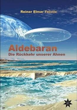 Abbildung von Feistle | Aldebaran | 3. Auflage | 2014 | beck-shop.de