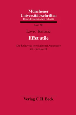 Abbildung von Tomasic | Effet utile | 1. Auflage | 2013 | Band 240 | beck-shop.de