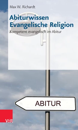 Abbildung von Richardt | Abiturwissen Evangelische Religion | 2. Auflage | 2015 | beck-shop.de
