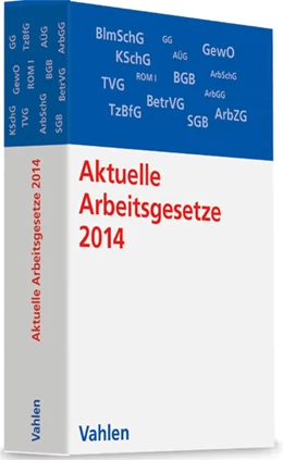 Abbildung von Aktuelle Arbeitsgesetze 2014 | 1. Auflage | 2013 | beck-shop.de
