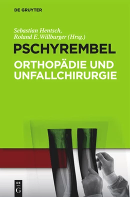 Abbildung von Hentsch / Willburger | Pschyrembel Orthopädie und Unfallchirurgie | 1. Auflage | 2013 | beck-shop.de