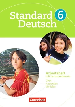 Abbildung von Brosi / Patzelt | Standard Deutsch 6. Schuljahr. Arbeitsheft mit Lösungen. Grundausgabe | 1. Auflage | 2009 | beck-shop.de
