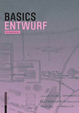 Abbildung von Bielefeld | Basics Entwurf | 1. Auflage | 2013 | beck-shop.de