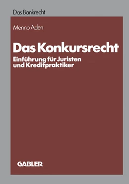Abbildung von Aden | Das Konkursrecht | 1. Auflage | 1983 | beck-shop.de
