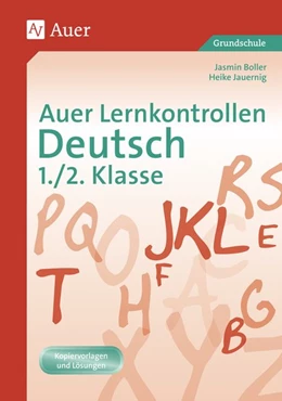 Abbildung von Boller / Jauering | Auer Lernkontrollen Deutsch 1./2. Klasse | 5. Auflage | 2015 | beck-shop.de