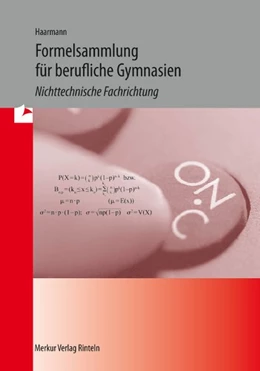 Abbildung von Haarmann | Formelsammlung für berufliche Gymnasien | 1. Auflage | 2011 | beck-shop.de