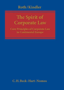 Abbildung von Roth / Kindler | The Spirit of Corporate Law | 1. Auflage | 2013 | beck-shop.de