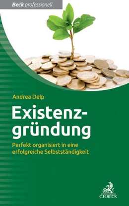 Abbildung von Delp | Existenzgründung | 1. Auflage | 2013 | beck-shop.de