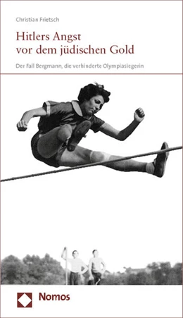 Abbildung von Frietsch | Hitlers Angst vor dem jüdischen Gold | 1. Auflage | 2013 | beck-shop.de