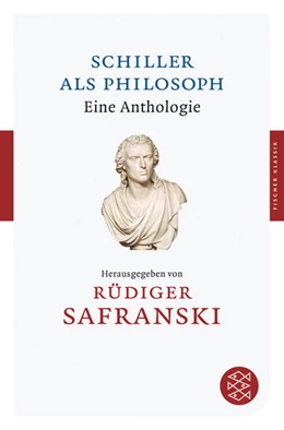 Abbildung von Safranski | Schiller als Philosoph | 1. Auflage | 2009 | beck-shop.de