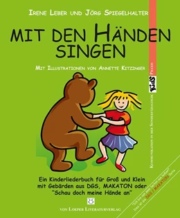 Abbildung von Leber / Spiegelhalter | Mit den Händen singen | 1. Auflage | 2020 | beck-shop.de