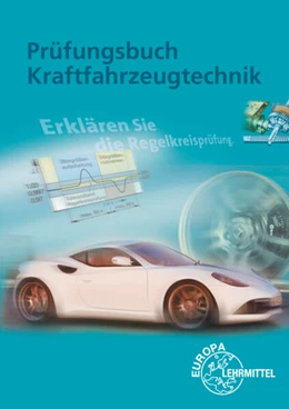 Abbildung von Fischer / Gscheidle | Prüfungsbuch Kraftfahrzeugtechnik | 9. Auflage | 2008 | beck-shop.de
