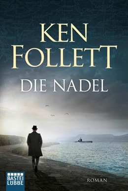 Abbildung von Follett | Die Nadel | 1. Auflage | | beck-shop.de