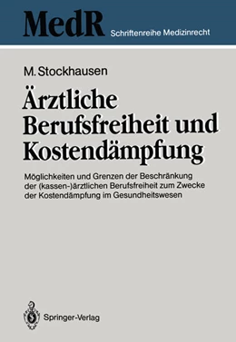 Abbildung von Stockhausen | Ärztliche Berufsfreiheit und Kostendämpfung | 1. Auflage | 1992 | beck-shop.de