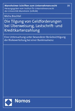 Abbildung von Brechtel | Die Tilgung von Geldforderungen bei Überweisung, Lastschrift- und Kreditkartenzahlung | 1. Auflage | 2013 | 39 | beck-shop.de