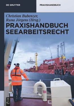 Abbildung von Bubenzer / Jörgens (Hrsg.) | Praxishandbuch Seearbeitsrecht | 1. Auflage | 2015 | beck-shop.de