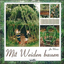 Abbildung von Warnes | Mit Weiden bauen | 9. Auflage | 2018 | beck-shop.de